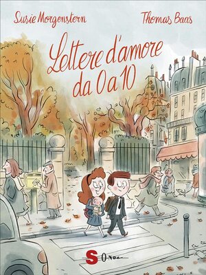 cover image of Lettere d'amore da 0 a 10